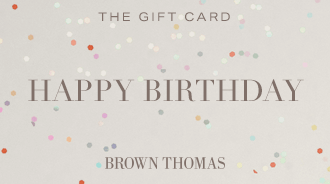 Brown Thomas Happy Birthday - Updated